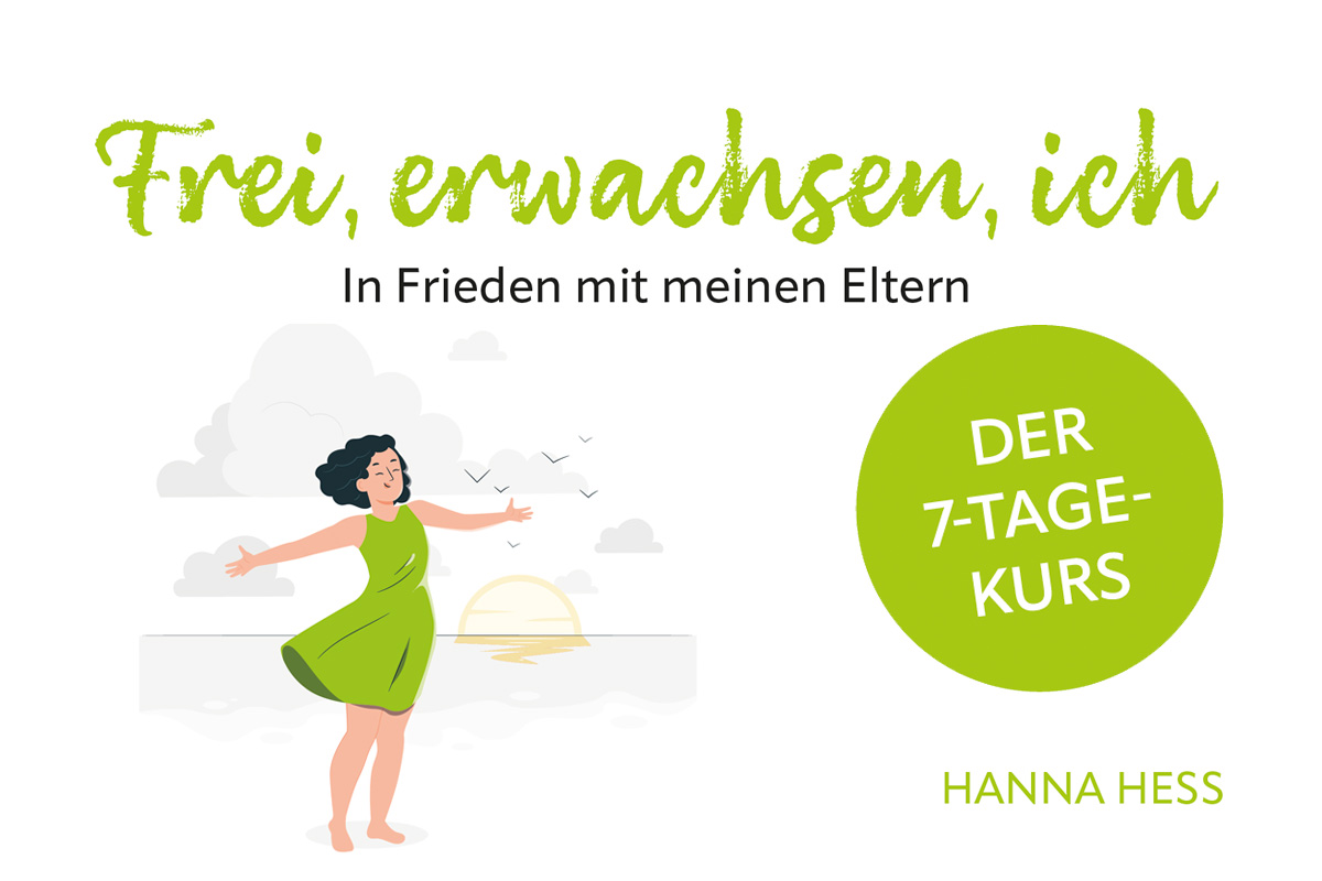Frei, erwachsen, ich – In Frieden mit meinen Eltern': Frau tanzt am Strand bei Sonnenuntergang. 7-Tage-Onlinekurs von Hanna Hess.